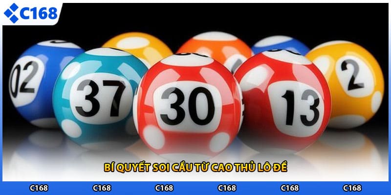 Bí quyết soi cầu từ cao thủ lô đề