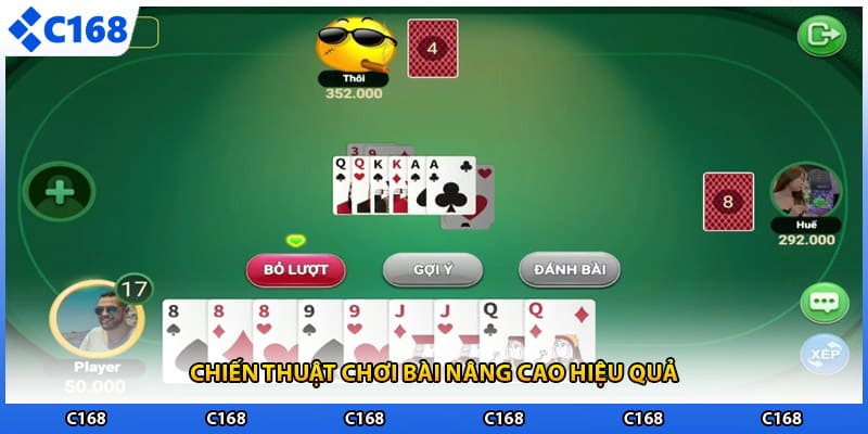 Chiến thuật chơi bài nâng cao hiệu quả